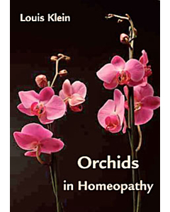 OUT OF PRINT: Orchids in Homeopathy